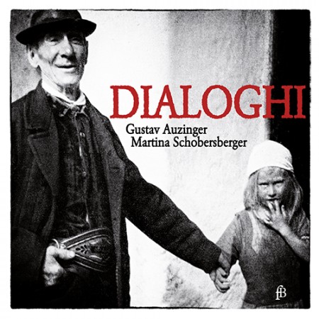 DIALOGHI – Auzinger, Schobersberger