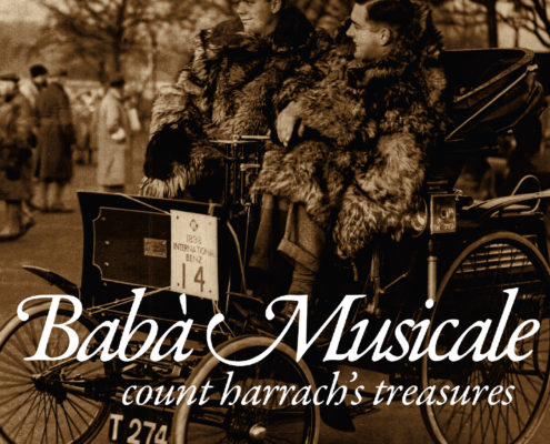 Babà Musicale – Count Harrach’s treasures